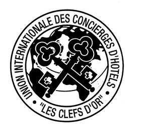 UNION INTERNATIONALE DES CONCIERGES D'HOTELS "LES CLEFS D'OR"