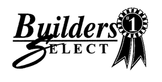 BUILDERS SELECT