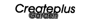 CREATEPLUS GARDEN