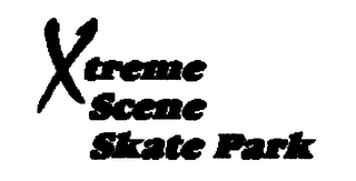 XTREME SCENE SKATE PARK