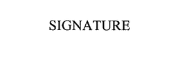 SIGNATURE