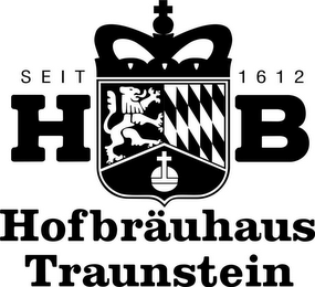 HOFBRÄUHAUS TRAUNSTEIN HB SEIT 1612