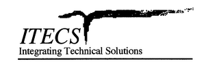 ITECS INTEGRATING TECHNICAL SOLUTIONS