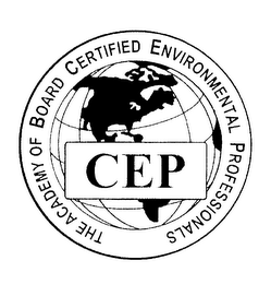 THE ACADEMY OF BOARD CERTIFIED ENVIRONMENTAL PROFESSIONALS CEP