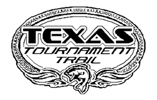 TEXAS TOURNAMENT TRAIL