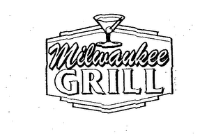 MILWAUKEE GRILL