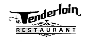 THE TENDERLOIN RESTAURANT