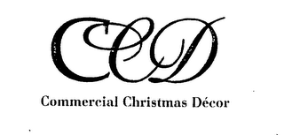 CCD COMMERCIAL CHRISTMAS DECOR