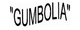 GUMBOLIA