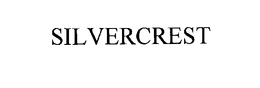 SILVERCREST