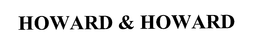 HOWARD &amp; HOWARD