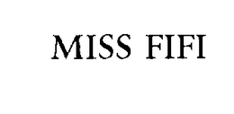 MISS FIFI