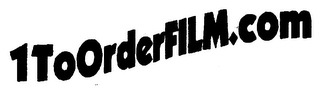 1 TO ORDER FILM.COM