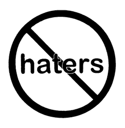 HATERS