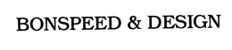 BONSPEED &amp; DESIGN