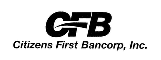 CFB CITIZENS FIRST BANCORP, INC.