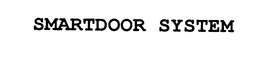 SMARTDOOR SYSTEM