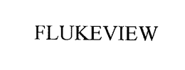 FLUKEVIEW trademark