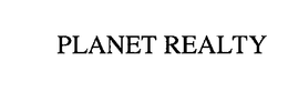 PLANET REALTY