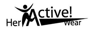 HER ACTIVE! WEAR