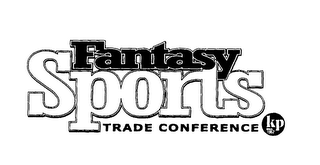 FANTASY SPORTS TRADE CONFERENCE