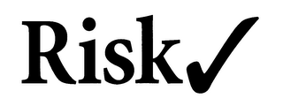 RISK