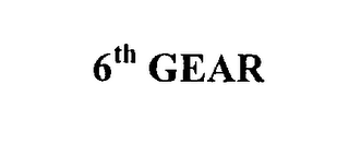 6TH GEAR