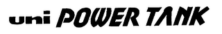 UNI POWER TANK