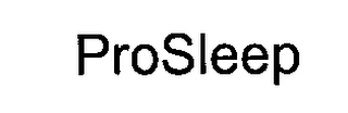 PROSLEEP