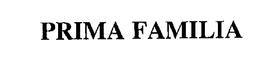 PRIMA FAMILIA