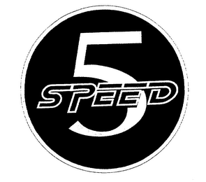 5 SPEED