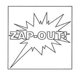 ZAP-OUT!