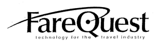 FAREQUEST TECHNOLOGY FOR THE TRAVEL INDUSTRY