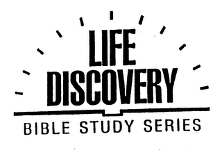 LIFE DISCOVERY BIBLE STUDY SERIES