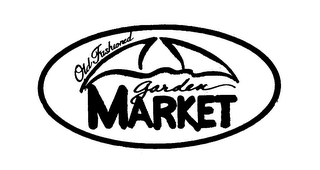 OLD FASHIONED GARDEN MARKET