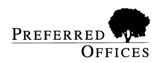 PREFERRED OFFICES