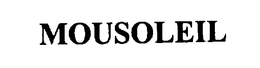 MOUSOLEIL