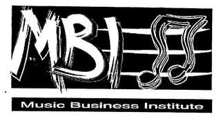 MBI MUSIC BUSINESS INSTITUTE