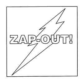 ZAP-OUT!