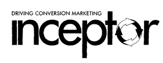 DRIVING CONVERSION MARKETING INCEPTOR