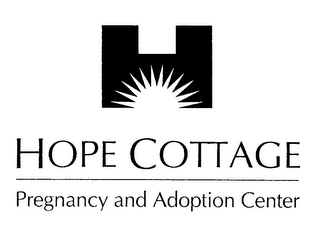 H HOPE COTTAGE PREGNANCY AND ADOPTION CENTER