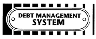 DEBT MANAGEMENT SYSTEM