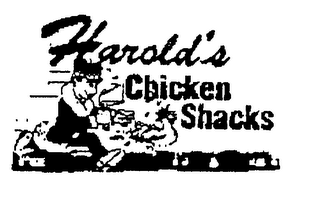 HAROLD'S CHICKEN SHACKS