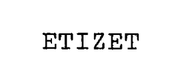 ETIZET