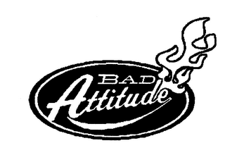 BAD ATTITUDE