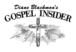 DIANE BLACKMON'S GOSPEL INSIDER