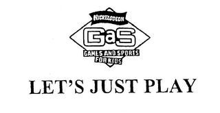 NICKELODEON GAS GAMES AND SPORTS FOR KIDS LET'S JUST PLAY