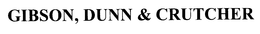 GIBSON, DUNN & CRUTCHER
