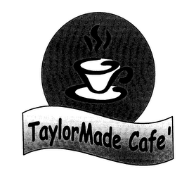 TAYLOR MADE CAFE'