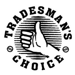 TRADEMAN'S CHOICE